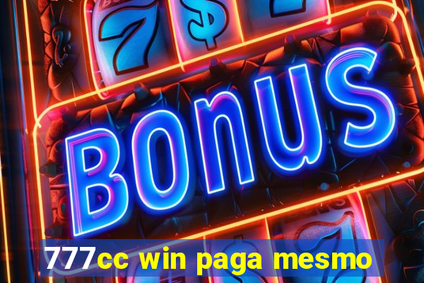 777cc win paga mesmo